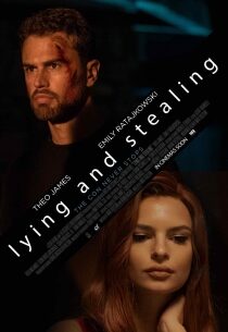 دانلود فیلم Lying and Stealing 201918417-1102982302