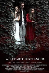 دانلود فیلم Welcome the Stranger 201815278-941752770