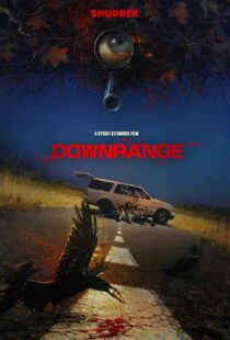 دانلود فیلم Downrange 201711197-1204593823