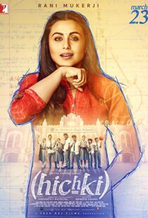 دانلود فیلم هندی Hichki 201822064-1287996115