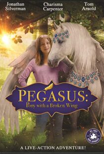 دانلود فیلم Pegasus: Pony with a Broken Wing 201915253-1166795874