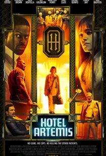 دانلود فیلم Hotel Artemis 20183103-1520254119