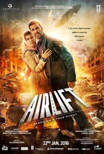 دانلود فیلم هندی Airlift 20165801-618755744