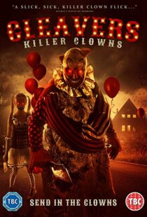 دانلود فیلم Cleavers: Killer Clowns 201911208-2051185899