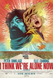 دانلود فیلم I Think We’re Alone Now 201821724-1293576763