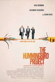 دانلود فیلم The Hummingbird Project 201810118-1508975212