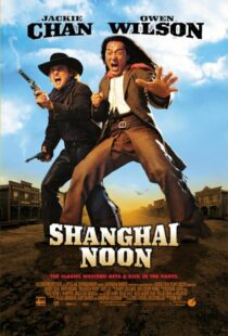 دانلود فیلم Shanghai Noon 200012121-2133973910