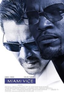 دانلود فیلم Miami Vice 20063511-2108202345