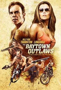 دانلود فیلم The Baytown Outlaws 201211940-1001797279