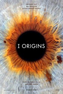 دانلود فیلم I Origins 201420460-2129917517