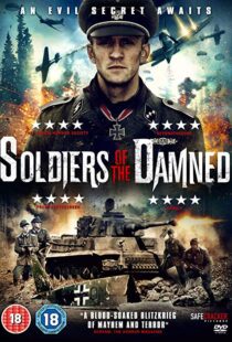 دانلود فیلم Soldiers of the Damned 201520734-1093744930