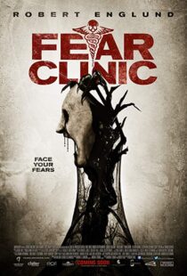 دانلود فیلم Fear Clinic 201418927-853295609