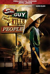 دانلود فیلم Some Guy Who Kills People 201114494-134411540