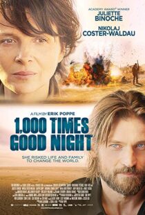 دانلود فیلم 1,000 Times Good Night 201319347-63163976