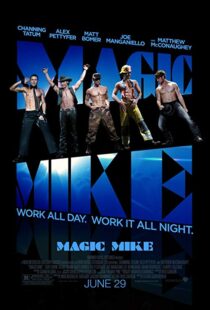 دانلود فیلم Magic Mike 20123254-733537054