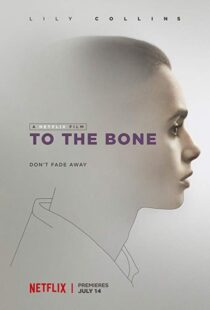 دانلود فیلم To the Bone 201710905-46905138