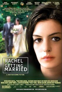 دانلود فیلم Rachel Getting Married 20086109-242124327