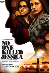 دانلود فیلم هندی No One Killed Jessica 201114416-482947135