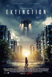 دانلود فیلم Extinction 20181114-174573701