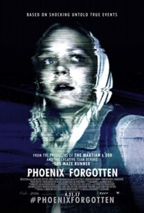 دانلود فیلم Phoenix Forgotten 201722521-2014269691