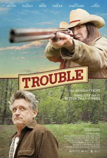 دانلود فیلم Trouble 201720707-936606949