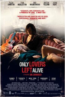 دانلود فیلم Only Lovers Left Alive 201316047-1252919052