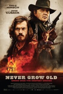 دانلود فیلم Never Grow Old 201915121-1685288380