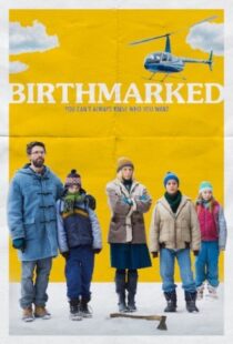 دانلود فیلم Birthmarked 20184263-700254315