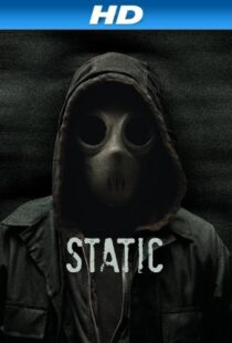 دانلود فیلم Static 201210936-2063382767