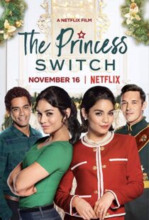 دانلود فیلم The Princess Switch 201815309-1003415711