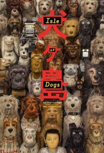 دانلود انیمیشن Isle of Dogs 20181141-1908680737