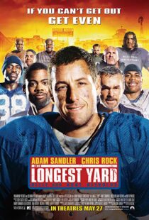 دانلود فیلم The Longest Yard 200512654-432868935