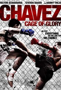 دانلود فیلم Chavez Cage of Glory 201311286-907042933