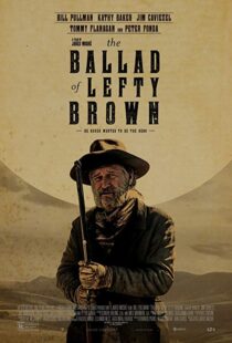 دانلود فیلم The Ballad of Lefty Brown 201713156-1201605082