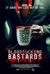 دانلود فیلم Bloodsucking Bastards 201513814-1335810351