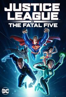 دانلود انیمیشن Justice League vs. the Fatal Five 20198302-1893190233