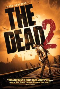 دانلود فیلم The Dead 2: India 201318555-1289408864