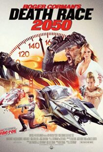 دانلود فیلم Death Race 2050 201713584-286428953