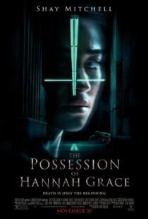 دانلود فیلم The Possession of Hannah Grace 20186546-1409323647