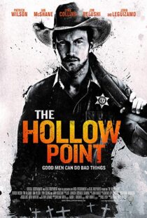 دانلود فیلم The Hollow Point 201615615-331555857