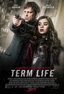 دانلود فیلم Term Life 20169005-275717810