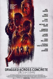 دانلود فیلم Dragged Across Concrete 201820157-1697282487