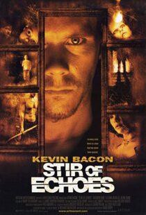 دانلود فیلم Stir of Echoes 19999741-2020330444