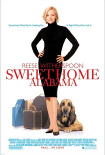 دانلود فیلم Sweet Home Alabama 200222386-461390126