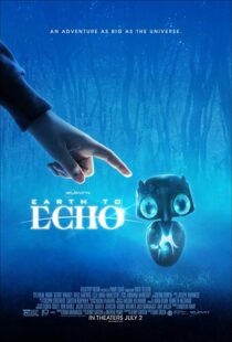 دانلود فیلم Earth to Echo 20148129-1556842800