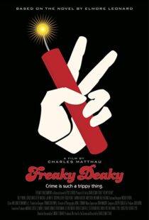 دانلود فیلم Freaky Deaky 201216680-1175505296