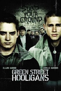 دانلود فیلم Green Street Hooligans 200521406-1306530794