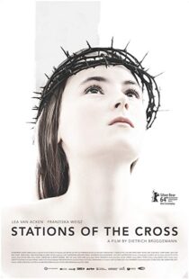 دانلود فیلم Stations of the Cross 201415917-1466032853