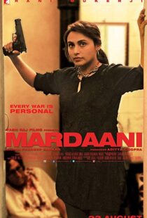 دانلود فیلم هندی Mardaani 20146062-1599804009