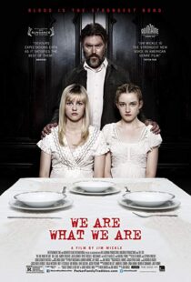 دانلود فیلم We Are What We Are 201317221-1539877466